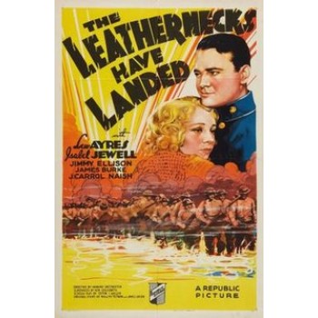 The Leathernecks Have Landed – 1936  aka The Marines Have Landed